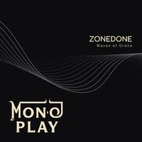 ZoneDone - Waves of Grace