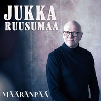 Jukka Ruusumaa - Määränpää