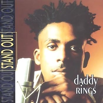 Daddy Rings - Stand Out