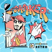 Retro - Shaker (Explicit)