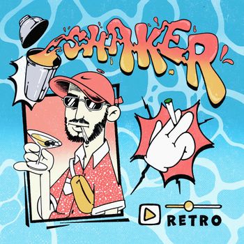 Retro - Shaker (Explicit)