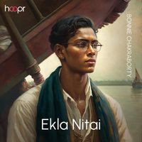 Bonnie Chakraborty - Ekla Nitai