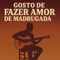 Carlos - Gosto de fazer amor de madrugada