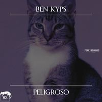 Ben Kyps - Peligroso