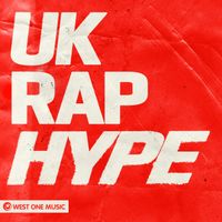 West One Music Group - UK Rap Hype