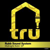 Rubb Sound System - Midnight Ridin'
