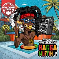 Ego Trippin - Raggamuffin EP