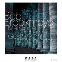 Bob Brookmeyer - Music for String Quartet & Orchestra