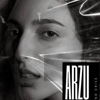 Arzu - No Cries