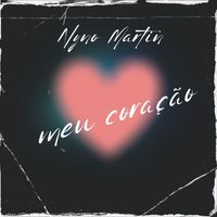 Nyno Martin - meu coração (Explicit)