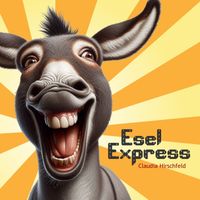 Claudia Hirschfeld - Esel-Express