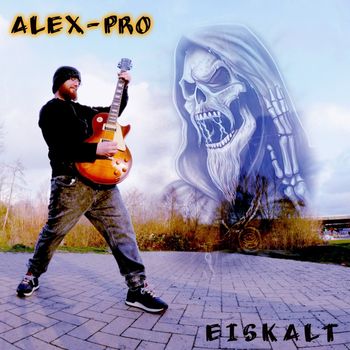 Alex-Pro - Eiskalt