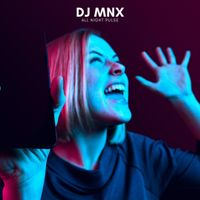 DJ MNX - All Night Pulse