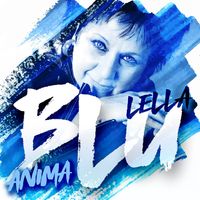 Lella Blu - Anima blu