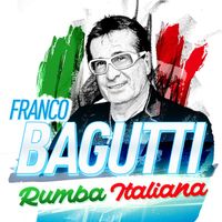 Franco Bagutti - Rumba italiana