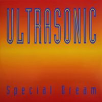 Ultrasonic - Special Dream