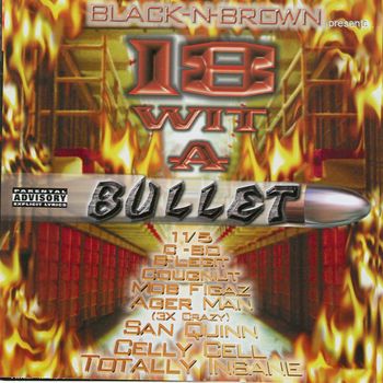 Various Artists - 18 Wit A Bullet (Explicit)