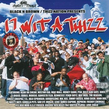 Various Artists - 17 Wit a Thizz (Explicit)