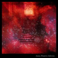 Anna Planeta - Inferno
