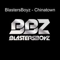 BlastersBoyz - Chinatown