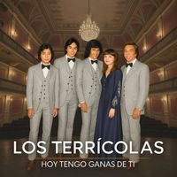 Los Terricolas - Hoy tengo ganas de ti