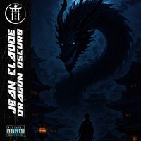Jean Claude - Dragón Oscuro (Explicit)