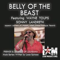 Wayne Toups - Belly of the Beast