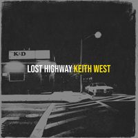 Keith West - Lost Highway