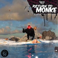 Squirrely Bass - Return To Monke