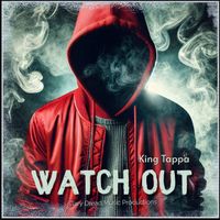 King Tappa - Watch Out