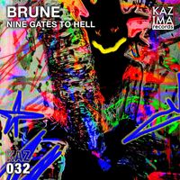 Brune - Nine Gates to Hell