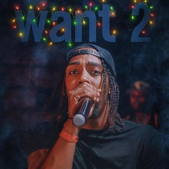 Fella - Want 2 (Explicit)