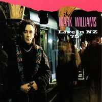 Mark Williams - Live in New Zealand '75