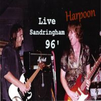 Harpoon - Live Sandringham 96