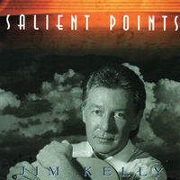 Jim Kelly - Salient Points