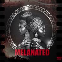 Nixxxsta - Melanated (Explicit)
