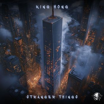 King Hong - Stranger Things