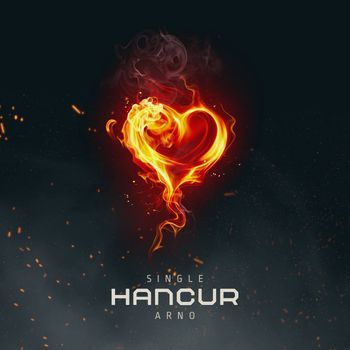 Arno - Hancur