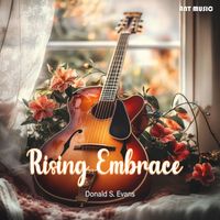 Donald S. Evans - Rising Embrace