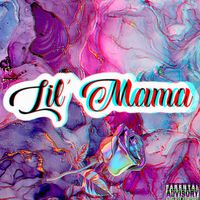 Nixxxsta - Lil Mama (Explicit)