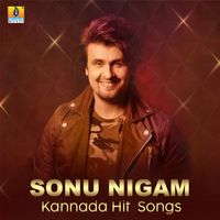 Sonu Nigam - Sonu Nigam Kannada Hit Songs