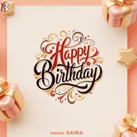 Saira - Happy Birthday