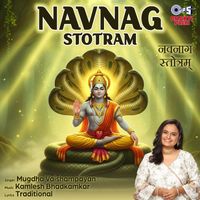 Mugdha Vaishampayan - Navnag Stotram