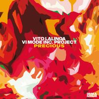 Vito Lalinga (Vi Mode Inc. Project) - Precious
