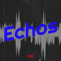Yankee - Echos