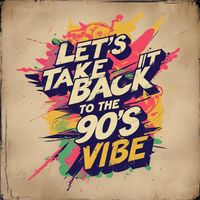 Dead Calm - Let’s take it back, to the 90s vibe