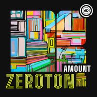Amount - Zeroton (Explicit)