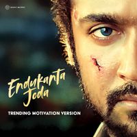 Harris Jayaraj - Entha Kashtamaina (Endukanta Joda Trending Motivation Version)
