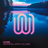Luvine featuring LIZ LUNE - Waterfall