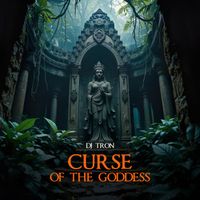 DJ Tron - Curse of the Goddess
